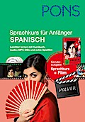 PONS Sprachkurs für Anfänger Spanisch: Leichter lernen mit Buch, Film und Audio-CD¿s