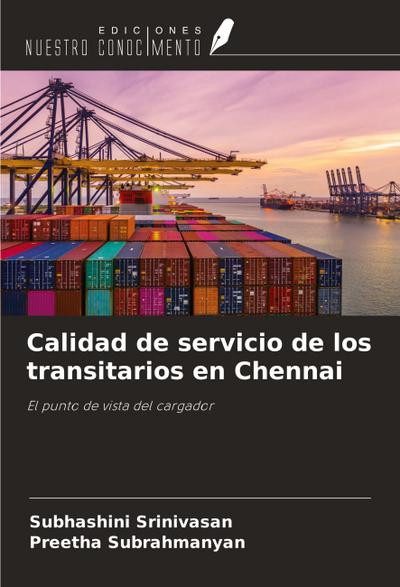 Calidad de servicio de los transitarios en Chennai