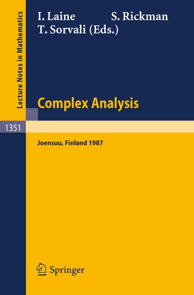 Complex Analysis Joensuu 1987