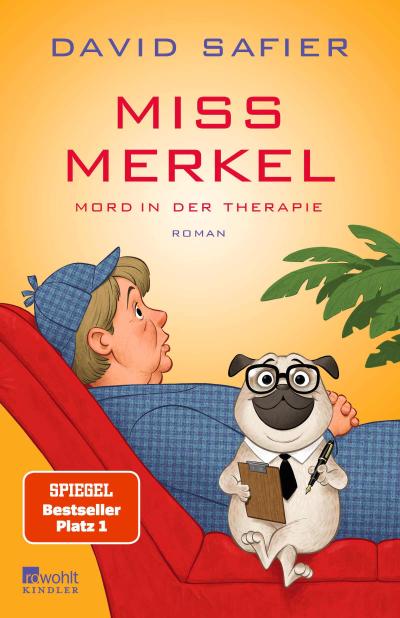 Miss Merkel: Mord in der Therapie