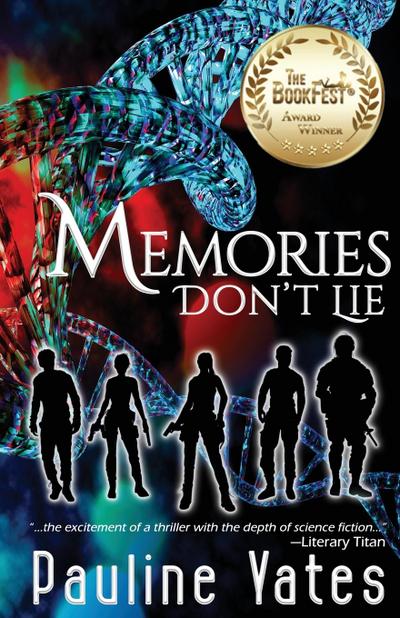 Memories Don’t Lie
