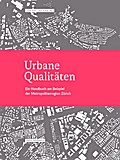 Urbane Qualitäten