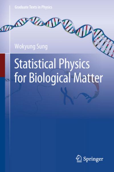 Statistical Physics for  Biological Matter