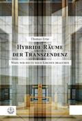 Hybride Räume der Transzendenz