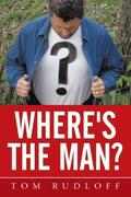 Where’s the Man?