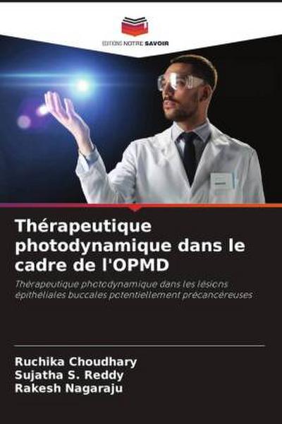 Thérapeutique photodynamique dans le cadre de l’OPMD