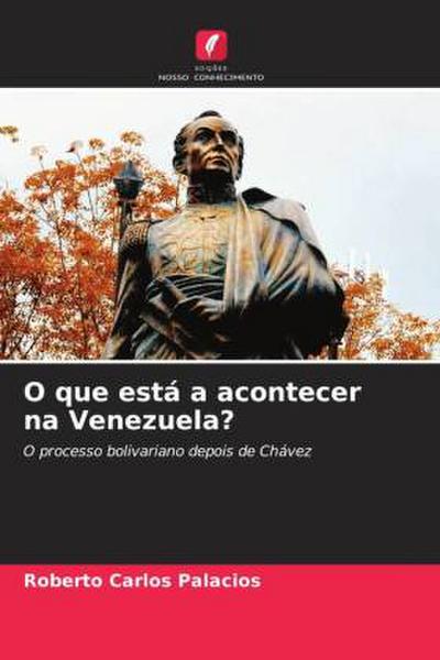 O que está a acontecer na Venezuela?