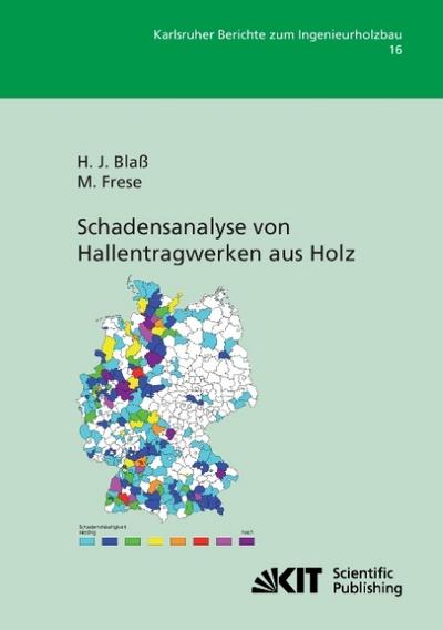 Schadensanalyse von Hallentragwerken aus Holz