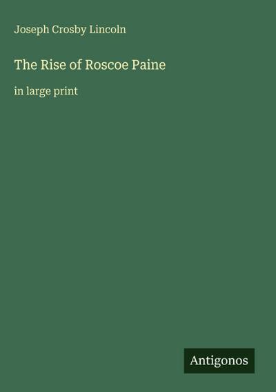 The Rise of Roscoe Paine