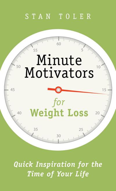 Minute Motivators for Weight Loss