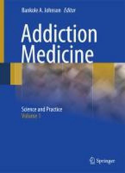 Addiction Medicine 2 Volume Set