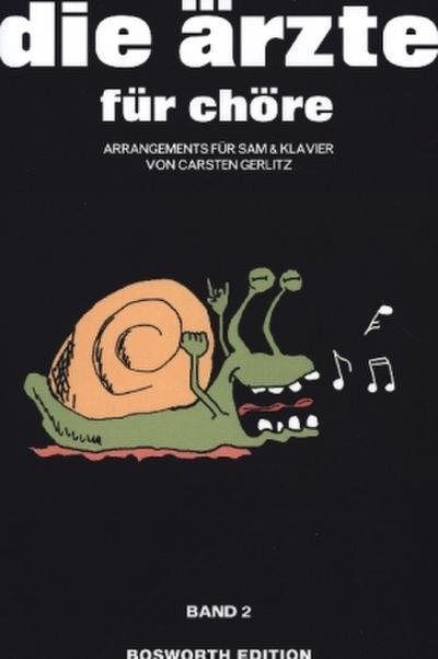 die ärzte für chöre, Band 2