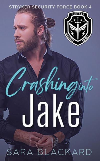 Blackard, S: Crashing Into Jake