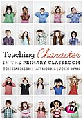 Teaching Character in the Primary Classroom