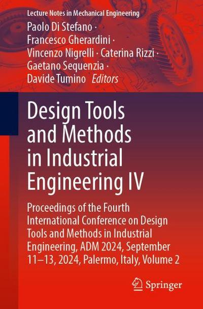 Design Tools and Methods in Industrial Engineering IV