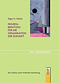 Prozessberatung für die Organisation der Zukunft