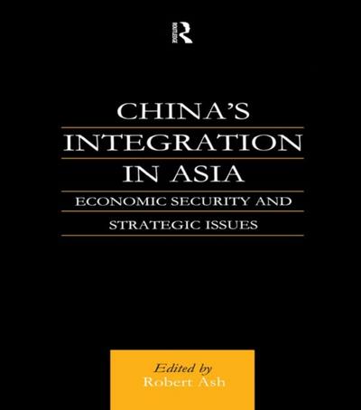 China’’s Integration in Asia