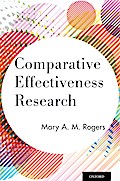 Comparative Effectiveness Research