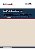 Pack´ die Badehose ein