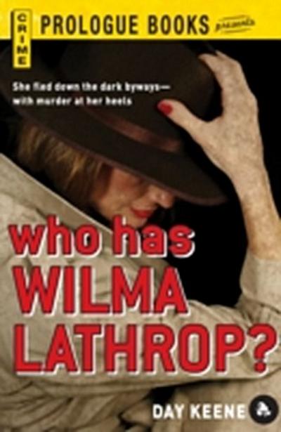Who Has Wilma Lathrop?