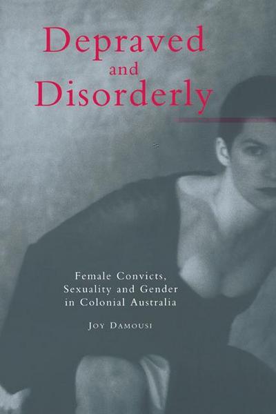 Depraved and Disorderly