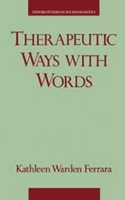 Therapeutic Ways with Words