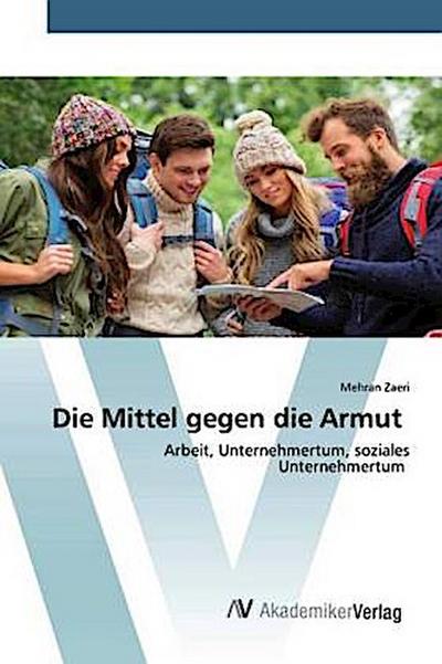 Die Mittel gegen die Armut