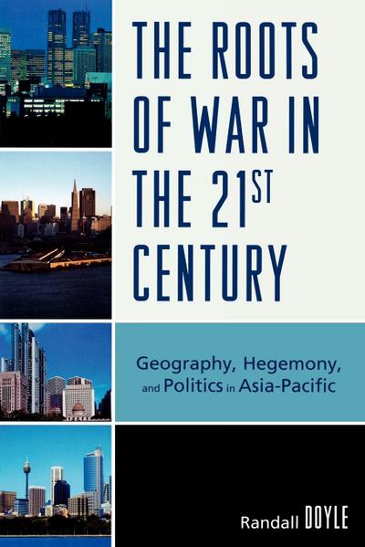 Roots of War in the 21st Century