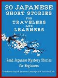 20 Japanese Short Stories for Travelers and Learners