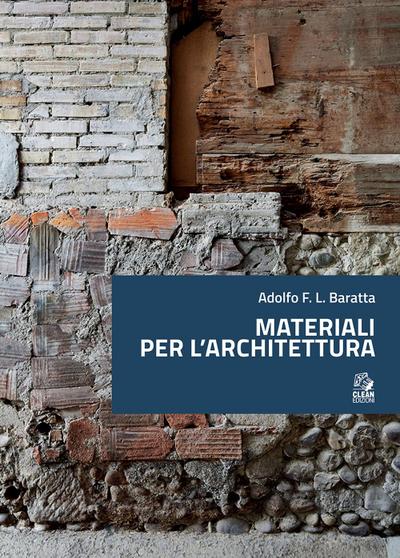 Baratta, A: Materiali per l’architettura