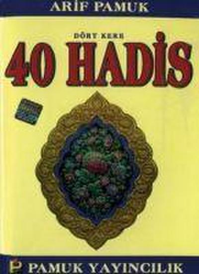 Dört Kere 40 Hadis