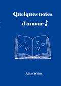 Quelques notes d’amour