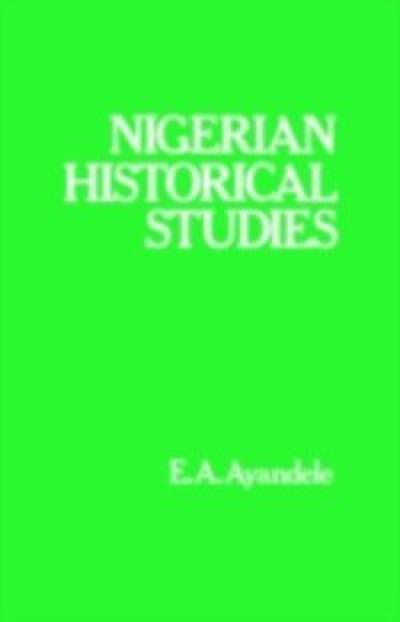 Nigerian Historical Studies