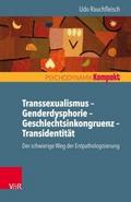 Transsexualismus - Genderdysphorie - Geschlechtsin