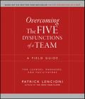 Overcoming The Five Dysfunctions of a Team