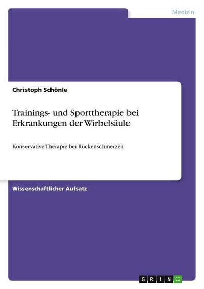 Trainings- und Sporttherapie bei Erkrankungen der Wirbelsäule