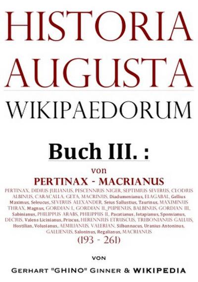 Historia Augusta Wikipaedorum Buch III.