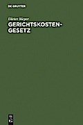 Gerichtskostengesetz von Dieter Meyer | Ebook