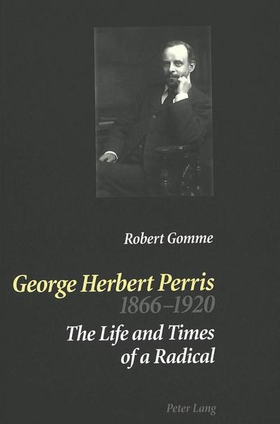 George Herbert Perris 1866-1920