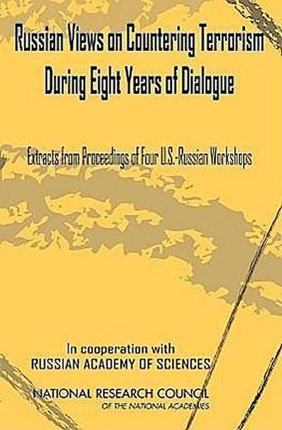 Russian Views on Countering Terrorism During Eight Years of Dialogue