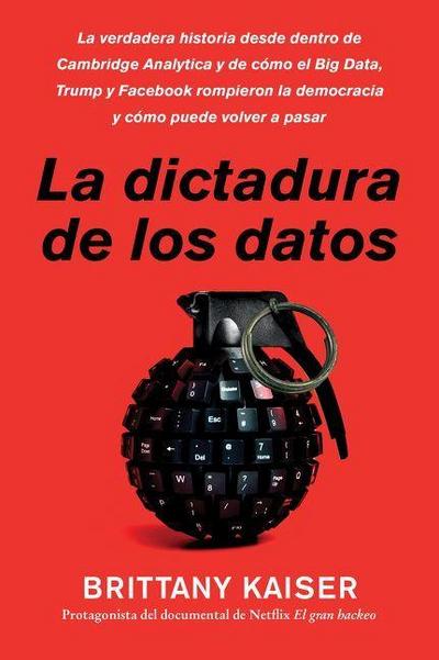 Targeted / La Dictadura de Los Datos