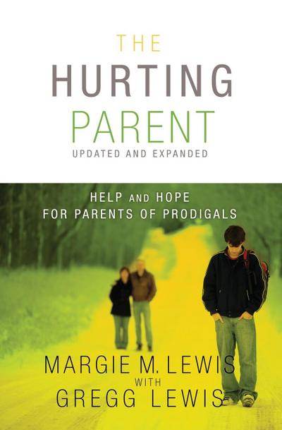 The Hurting Parent