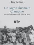 Un sogno chiamato Ciampino