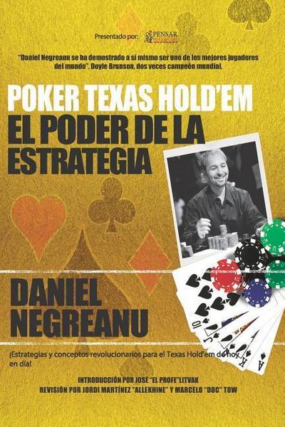 Poker Texas Hold’em El Poder de la Estrategia