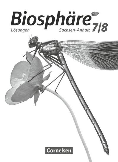 Biosphäre Sekundarstufe I 7./8. Schuljahr - Gymnasium Sachsen-Anhalt - Lösungen zum Schülerbuch