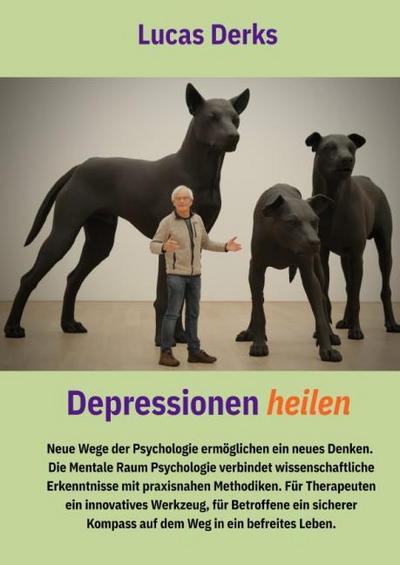DEPRESSIONEN HEILEN - deutsche Version des Originals - HEALING DEPRESSIONS