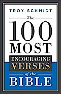 100 Most Encouraging Verses of the Bible