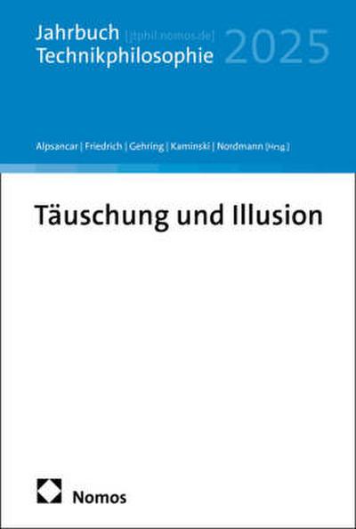 Täuschung und Illusion
