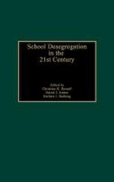 School Desegregation in the 21st Century