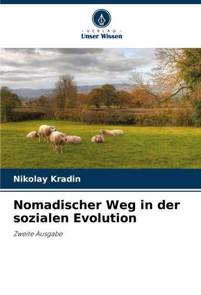 Nomadischer Weg in der sozialen Evolution